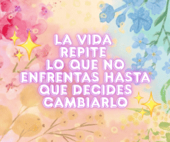 ¿Por qué la vida repite lo que no quieres enfrentar?