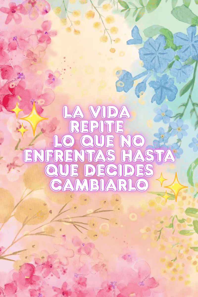 ¿Por qué la vida repite lo que no quieres enfrentar?
